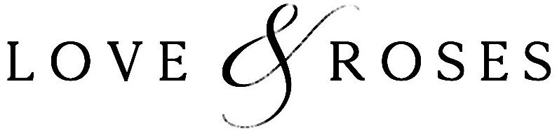 Love & Roses